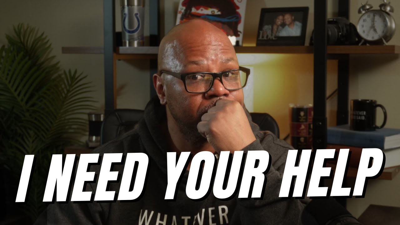 I MESSED Up And Need Your Help