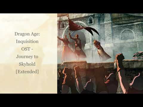 Dragon Age Inquisition OST - Journey to Skyhold [extended]