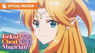 Isekai Cheat Magician | OFFICIAL PREVIEW