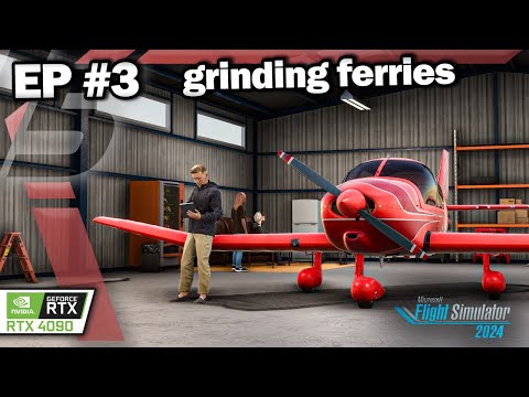 MSFS 2024 Career EP #3 - Short hop and Robin Ferry