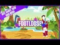 Just Dance 2018 Kids Mode: Footloose | Official Track Gameplay [US]