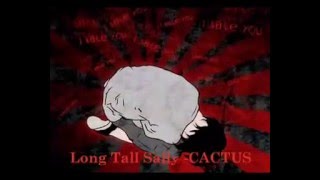 Long Tall sally - Cactus