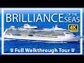 Brilliance of the Seas | Full Walkthrough Ship Tour & Review | Royal Caribbean Cruises | 4K Video