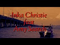 NAFAS CINTA |inka christie feat Amy search |Lirik NAFAS CINTA |inka christie feat Amy search |Lirik