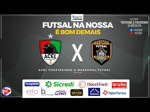 Campeonato Paranaense Sub 20 Acel Chopinzinho X Marechal Futsal