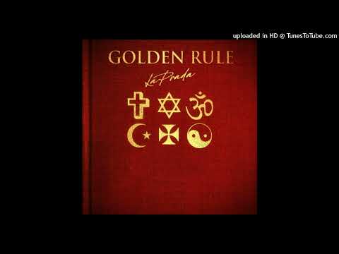 LaPrada - Golden Rule