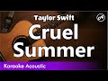 Taylor Swift - Cruel Summer (SLOW karaoke acoustic)