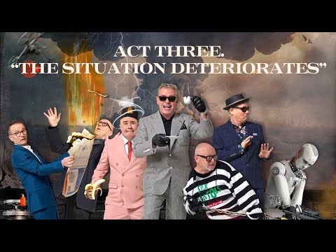 Video thumbnail for Act Three: ‘The Situation Deteriorates...’