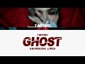 Taeyong (태용) - Ghost [HAN/ROM/ENG Lyrics]
