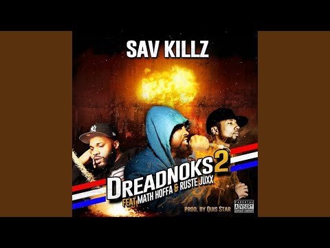 Dreadnoks 2 (feat. Math Hoffa & Ruste Juxx)