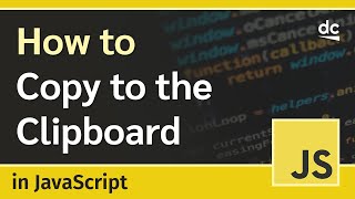 Copying Text to Clipboard in HTML &amp; JavaScript - Tutorial For Beginners