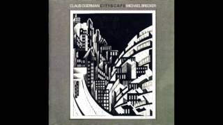 Claus Ogerman & Michael Brecker ‎– Cityscape (1982)