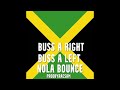 Buss A Right Buss A Left NOLA BOUNCE