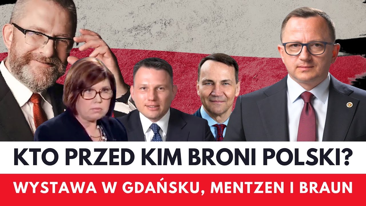 Gorące Tematy: Mentzen vs Braun, Wystawa w Gdańsku, Oświęcim i Kontrola .Polskiej Historii -Tomasz Piekielnik..