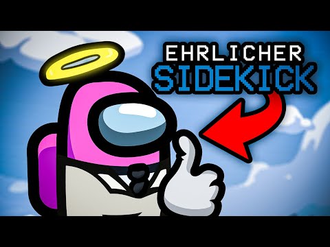 Ein ehrlicher Sidekick