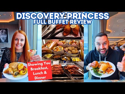 Discovery Princess BUFFET - The BEST Cruise Buffet EVER! FULL TOUR For Breakfast, Lunch & Dinner|