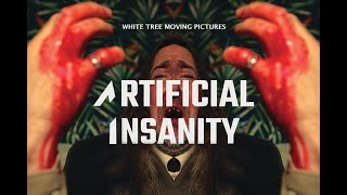 Artifical Insanity | Official Trailer | AI Dark Sci fi Comedy Short