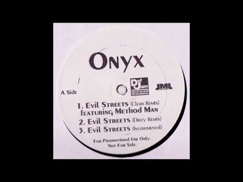 Onyx – Evil Streets (Remix) Feat. Method Man