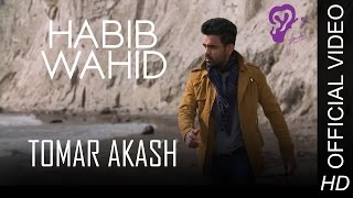 Tomar Akash - Habib Wahid (2016) Official Video