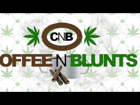 Coffee n Blunts / Be-Mi / CnB Anthem