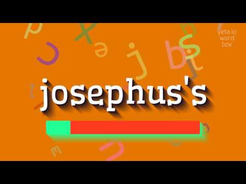 How to say "josephus's"! (High Quality Voices)