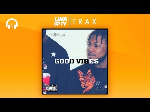 El'J - #WoWoWoChallenge | Link Up TV TRAX