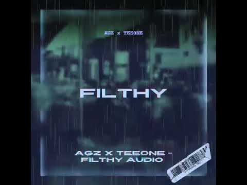 Agz x TEEONE - Filthy
