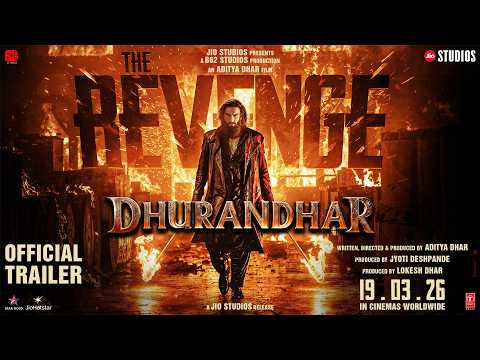 Dhurandhar: The Revenge Official Trailer