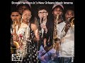 2022 -  Donald Harrison Jr 's New Orleans Music Interns -  New Orleans