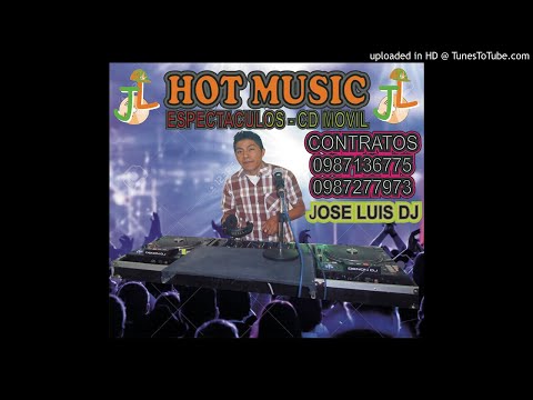 CORRIDOS - DJ HOT MUSIC 0987136775-0987277973