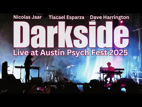 Darkside - Live at Austin Psych Fest 2025 (Full Set)