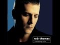 Little Wonders (These Small Hours) - Rob Thomas ...