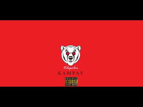 KAMPAY - Martin P. x D'saint x Russel x Angelo (ft. Snooze)