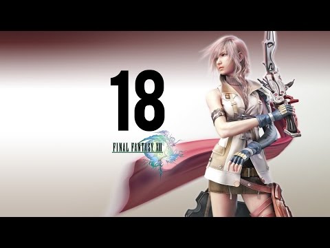 Final Fantasy XIII part 18 (Game Movie) (Story Walkthrough) (No Commentary)