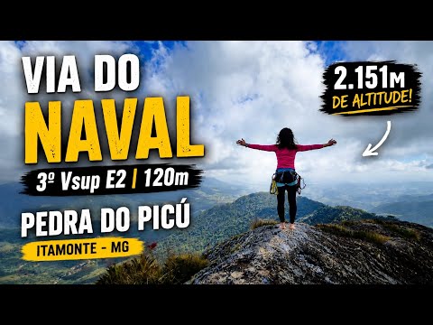 ESCALAMOS a Via do Naval (120m) na Pedra do Picú | Aventura a 2.151m de altitude!