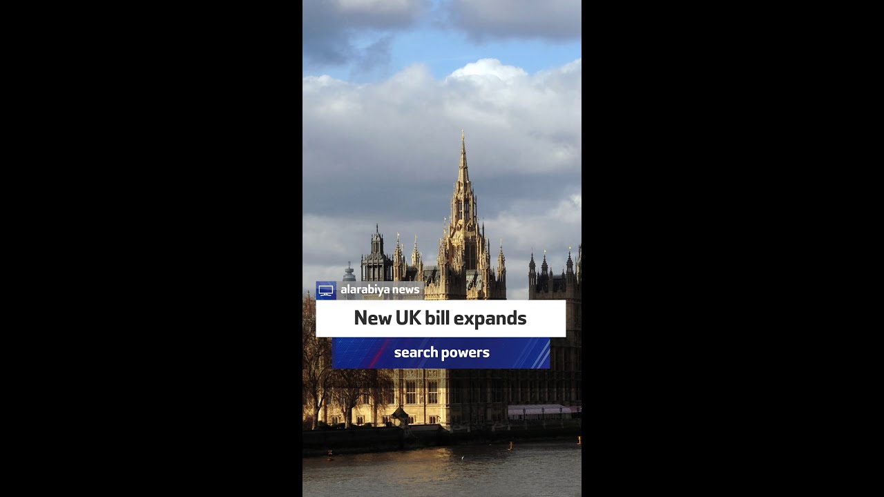 New UK bill expands search powers