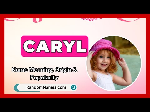 Caryl - Baby Girl Name Meaning, Origin & Popularity - RandomNames.com