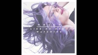 Molly Sandén - Like No One&#39;s Watching