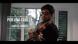 Por Una Cabeza - Violin Cover