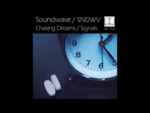 Soundwave - Chasing Dreams (Original Mix)