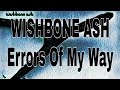 WISHBONE ASH - Errors Of My Way (Lyric Video)