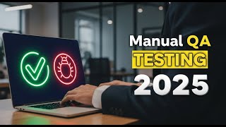 Manual Website Testing Guide 2025 | Expert Tutorial & Live Demo