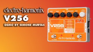 Video thumbnail for Electro-Harmonix V256 Vocoder (EHX Pedal Demo by Simone Murtas) by EHX