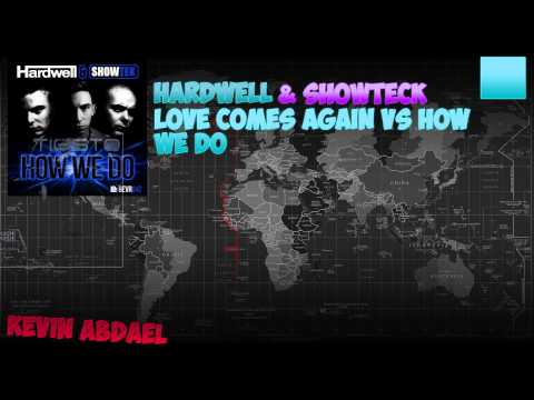 love comes again vs how we do (mashup)