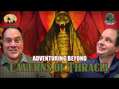 Adventuring Beyond Caverns of Thracia