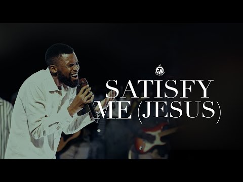 ESSENCE OF WORSHIP || SATISFY ME (JESUS )