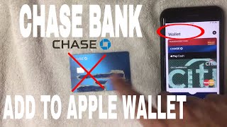✅  How To Add Chase Bank Debit Card To Apple Pay Wallet 🔴