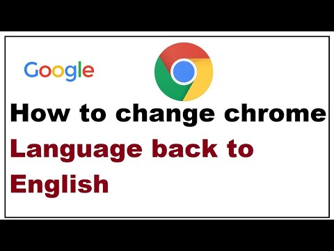 How to change chrome language back to English
