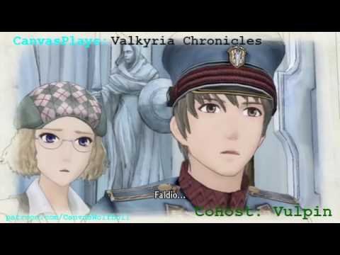 CanvasPlays: Valkyria Chronicles [Pt. 4]