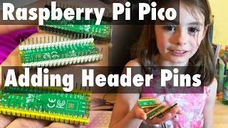 Raspberry Pi Pico Upgrade Number1 - Snazzy Header Pins!